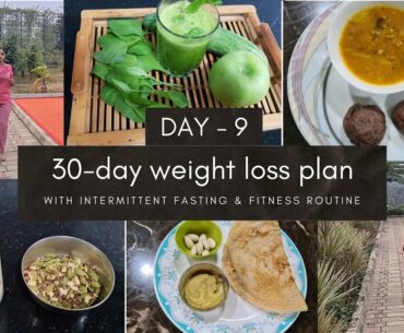 Day-9 of 30-day weight loss plan | Benefits of brisk walking & slow jogging | Calcium rich diet plan