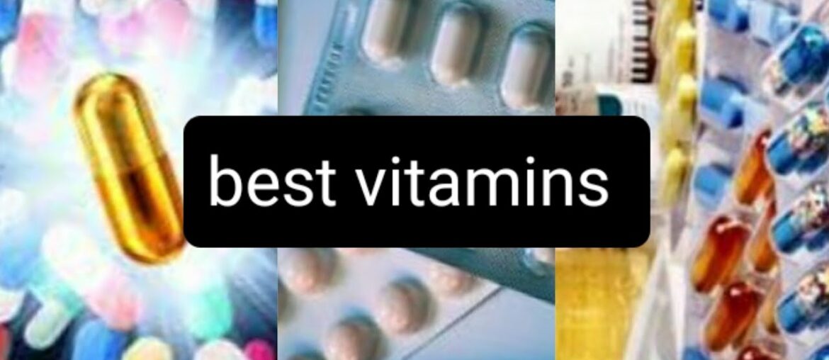 best multi vitamin's for health //by iman ali