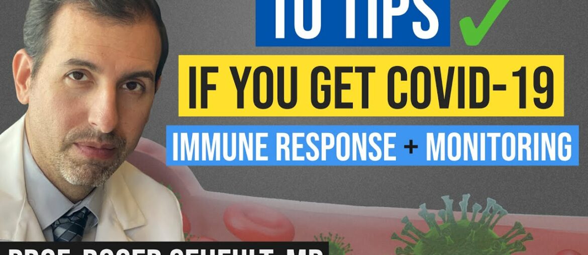 If You Get COVID 19: Optimize Immune System (Vitamin D, Monoclonal Antibodies, NAC, Quercetin etc.)