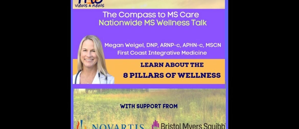 PILLARS of Wellness  - a Compass to MS Care & Beyond, educational event