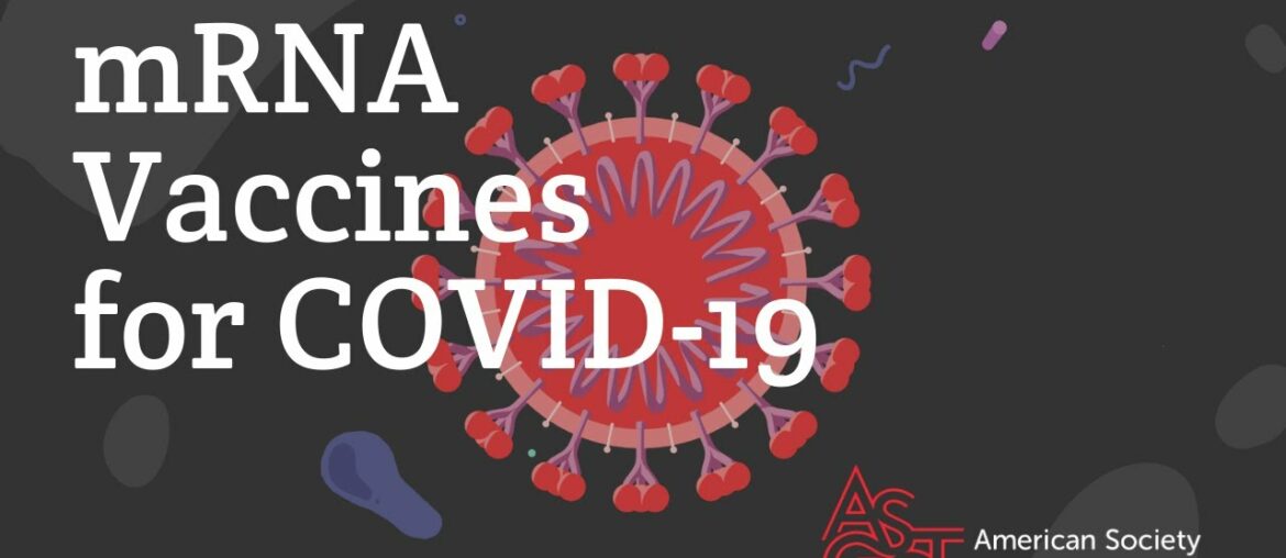 mRNA Vaccines for COVID-19