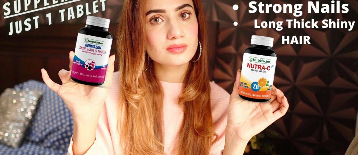 Best Supplements For Clear  Skin ,Strong Nails And Long Thick Shiny Hair |JUST 1 TABLET DAILY