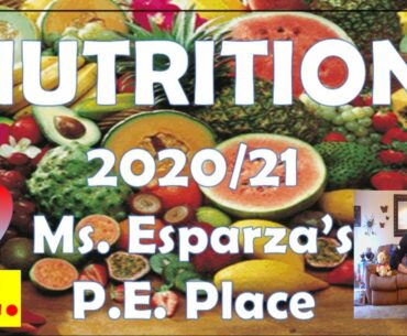 Nutrition 2021 K 2    #nutrition #peathome #pe2021