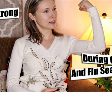 How I'm staying well during cold and flu season