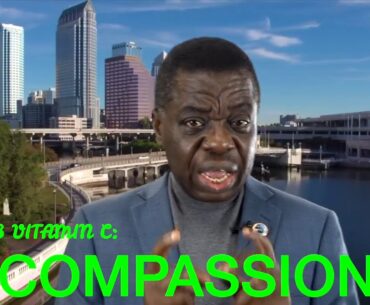 (COMPASSION) Marriage Vitamin C's By Pr. Dr. S.K. Twumasi