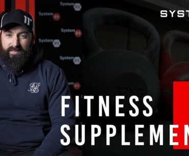 005# Which Fitness Supplements Should You Be Using When Training. System21 Train Smart