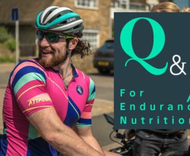 Endurance Nutrition Q&A - The Answers you wanted
