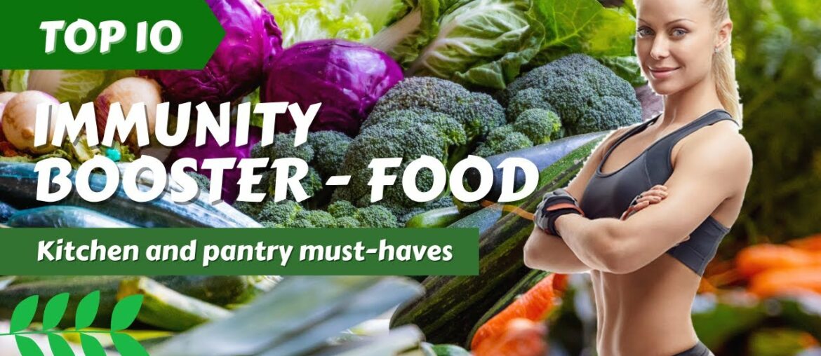 TOP 10 IMMUNITY BOOSTING FOOD #Immunitybooster #Top10ImmunityBoostingFoods