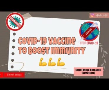 COVID-19 Vaccine to Boost Immunity || English Final Semester Test