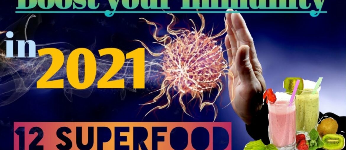 12 Foods That Boost The immune System in 2021/immunity kese Badhaye/ immunity to fight corona
