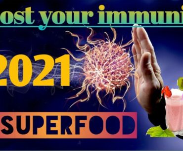 12 Foods That Boost The immune System in 2021/immunity kese Badhaye/ immunity to fight corona