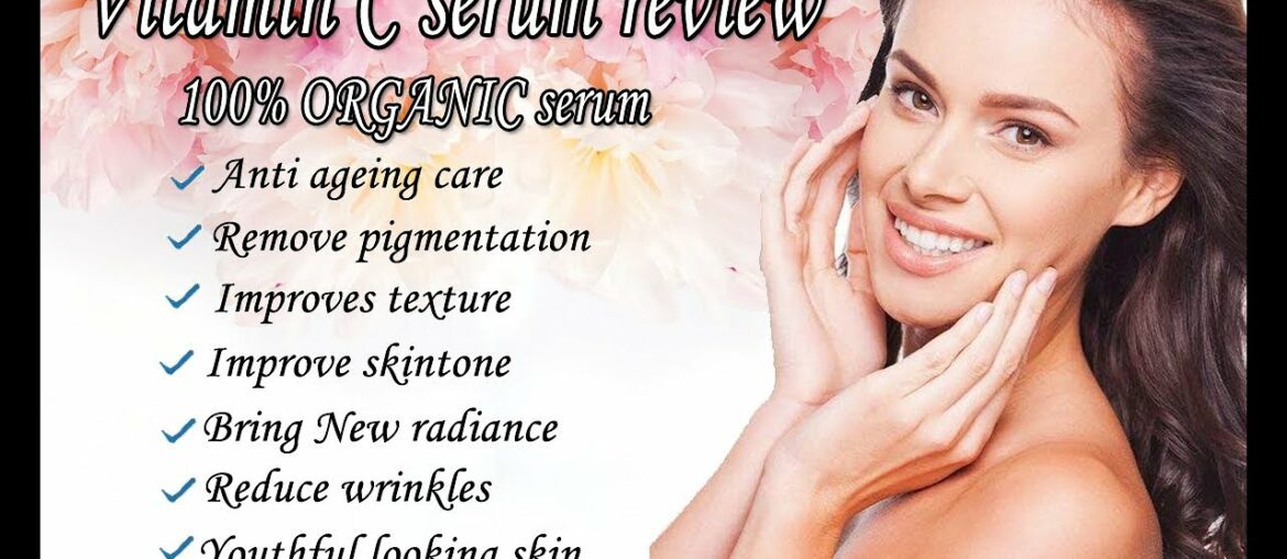 100% ORGANIC vitamin C serum For face | Vitamins C serum kaise use kre | Best Vitamin C serum review