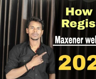 How to Register Maxener wellness 2021