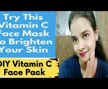 Home made vitaminc face pack for clear skin#vitamin-c#beauty