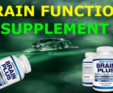 Brain Plus,the brain function supplement.
