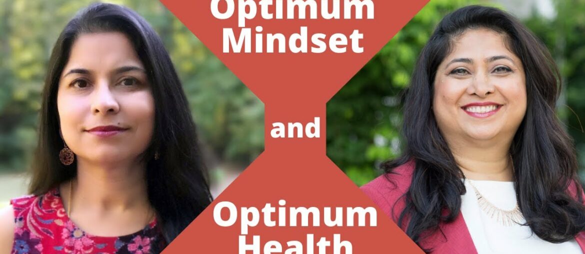 How To Achieve Optimal Health and Wellness with Mindset Reset; Rajitha's Story