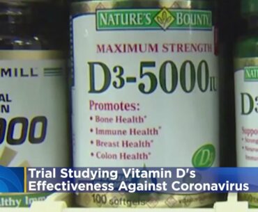 Boston Hospital Trial Will Study Vitamin D's Effectiveness Against Coronavirus
