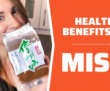 Health benefits of Miso: Probiotic foods are amazing for your health!