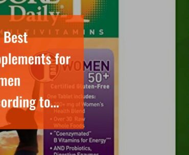The Best Supplements for Women According to Experts for Dummies