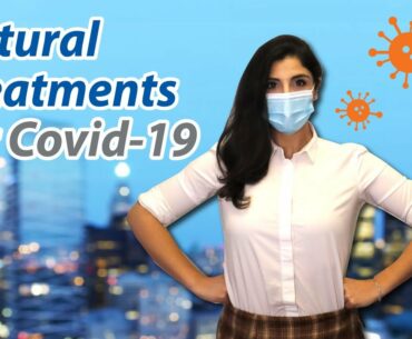 Natural Treatments for Covid-19