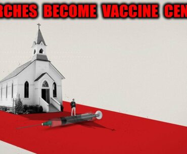 Churches Become Vaccination Centers. 13 Dead From COVID-19 Jab. HealthCare Workers Refuse Vaccine