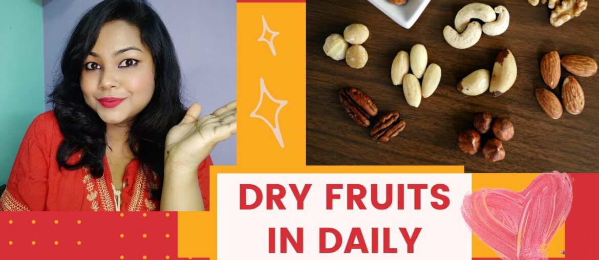 Dry fruits in daily life| benefits of dry fruits| immunity in winter| health tips| Dr Rusha Mandal