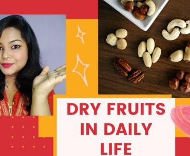 Dry fruits in daily life| benefits of dry fruits| immunity in winter| health tips| Dr Rusha Mandal