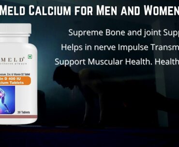 Meld Calcium for Men and Women with Vitamin D, Magnesium & Zinc - 30 Tab (Benefits)