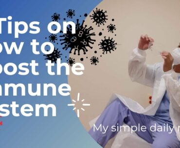 To Combat COVID-19 | 5 Tips On How To Boost The Immune System | Candid Heart USA