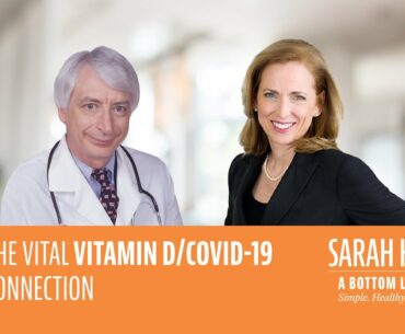 The Vital Vitamin D/COVID-19 Connection
