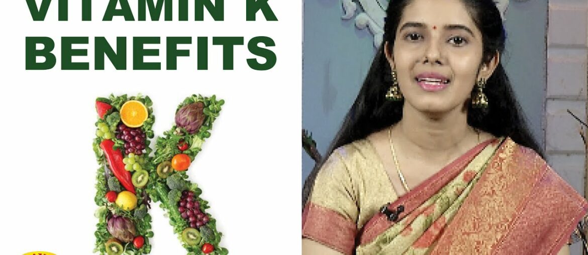 Health Benefits of Vitamins K | Nutrition Diary | Adupangarai | Jaya TV