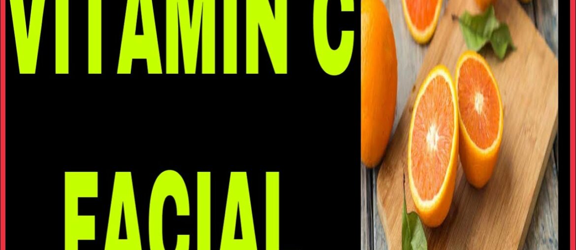 “ Vitamin C Facial “ For 7 Day |Get Glowing Skin,Remove Dark Spots,hyperpigmentation | 100% Natural