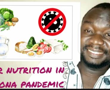 Your Nutrition in corona pandemic