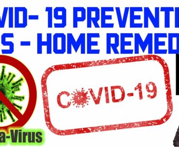 HOW TO PREVENT COVID 19 || HOME REMEDIES || COVID TIPS || COVID RECOVERY