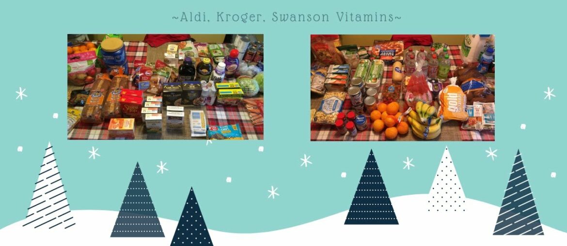 First Grocery Haul for 2021 ~Aldi, Kroger, & Swanson Vitamins~