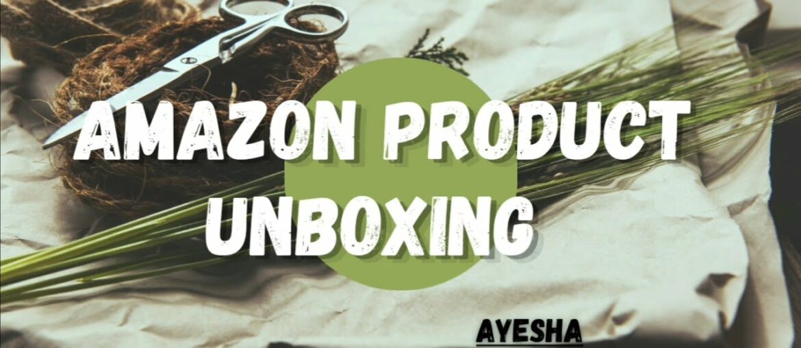 Beauty products unboxing & Reviews ( Amazon and online sellers)