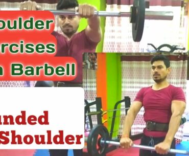 Top 7 SHOULDER MASS Exercises! | Shoulder Workout With Barbell | Fitness For You FFY