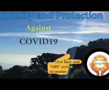 Reiki for Covid19 Immunity and Protection