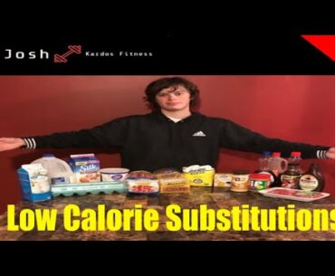 Low Calorie Substitutions | Better Foods That Make Fitness Easier |