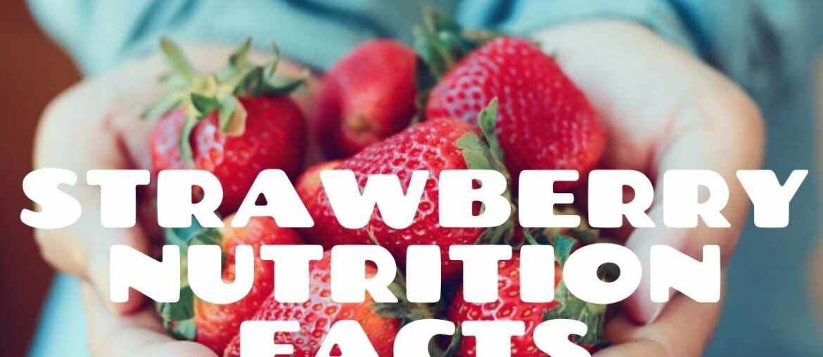 Calories in Strawberry - Strawberry Nutrition Facts