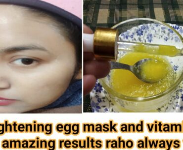 egg mask for skin tightening and vitamin C serum