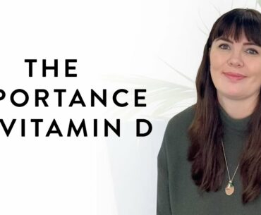 The Importance of Vitamin D with Dr Sophie Shotter | Get The Gloss