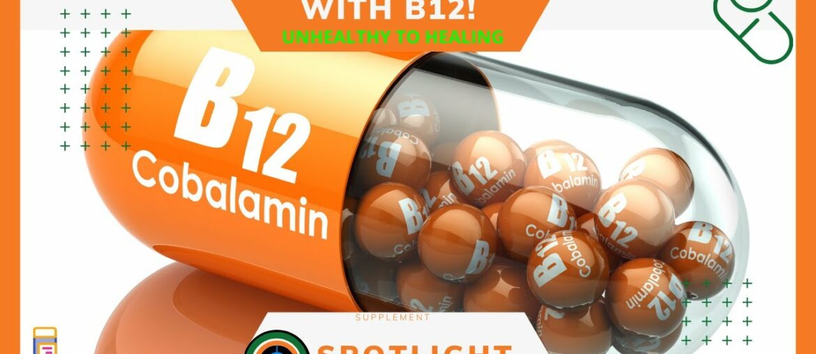 Benefits For Life With B12 [Supplement Spotlight Series #2-Vitamin B12]