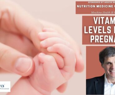 Maternal Vitamin D Impacts on Child's IQ - Nutrition Medicine Update # 180