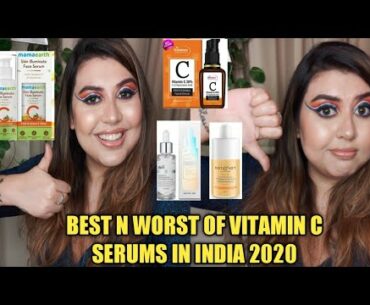 BEST n WORST VITAMIN C SERUMS of 2020 Available in India | Titli Mukherjee