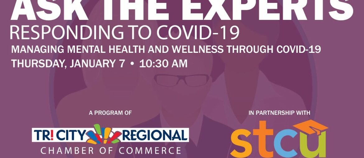 Ask the Experts - Managing Mental Health and Wellness During COVID-19