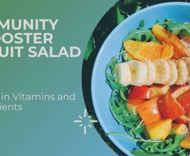 How to made immunity Booster salad | Vitamin C Fruity salad |Mix Healthy Fruit Salad |Covid-19 Diet