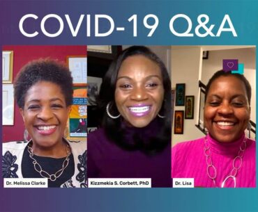 COVID-19 Q&A with Dr. Kizzmekia Corbett