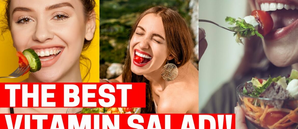 The Best Vitamin Salad 2021 - All Vitamins Salad for Healthy Life - How To Make Vitamin A To Z Salad