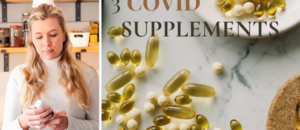 3 Supplements To REDUCE Risk Of Catching Covid -The Delicious Nutritionist
